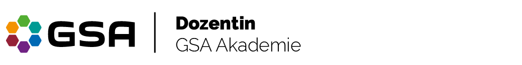 GSA_Dozentin_GSA_Akademie GSA_Dozentin_GSA_Akademie
